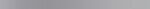 Valore Grout Super Silver Listwa 1x90